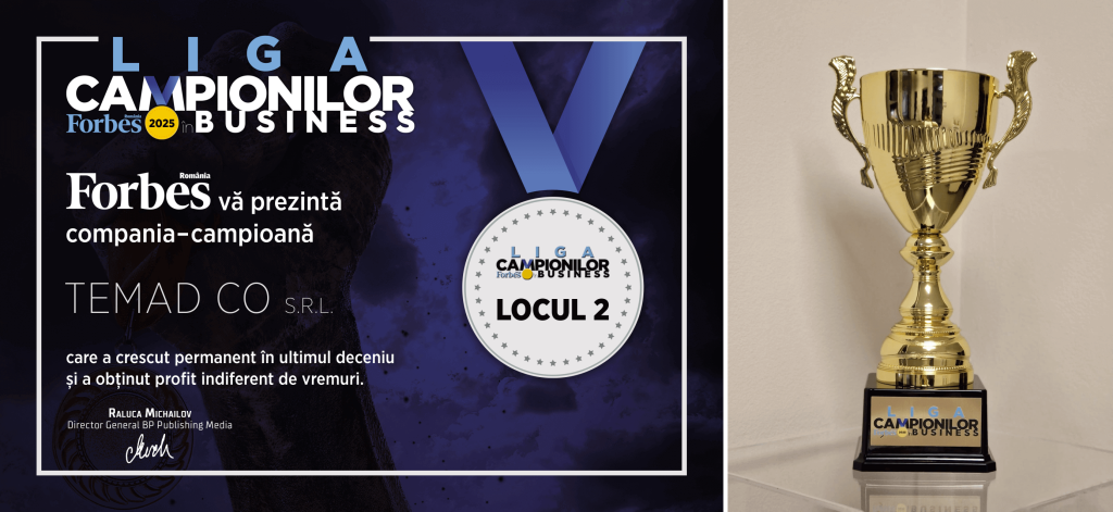 TEMAD – Recunoscută drept una dintre companiile-campion ale ultimului deceniu la Forbes România Liga Campionilor în Business 2025 4 TEMAD – Recunoscută drept una dintre companiile-campion ale ultimului deceniu la Forbes România Liga Campionilor în Business 2025